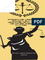 Interpretación Jurídica y Artículo 14. de La Constitución Política de Los Estados Unidos Mexicanos.