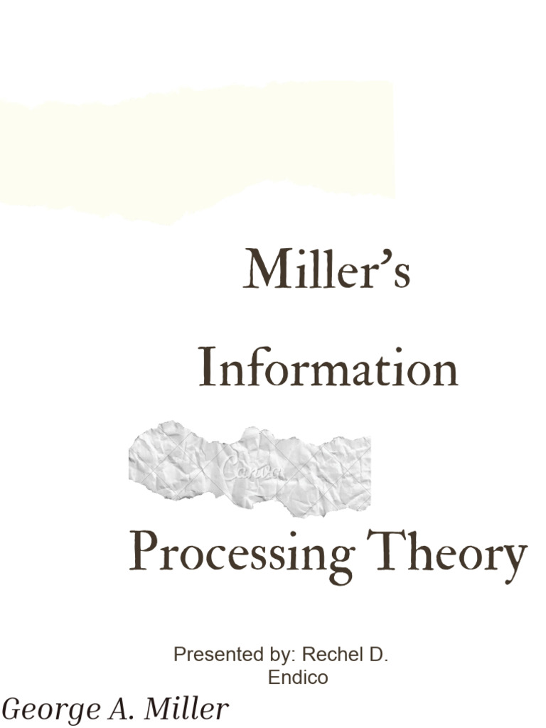 George Miller's Information Processing Theory | PDF | Memory | Information