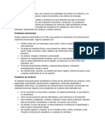 Los Problemas Emocionales y de Conducta Son Patologías Frecuentes en La Infancia