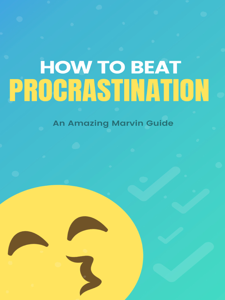 Procrastination Guide Amazing Marvin Pdf