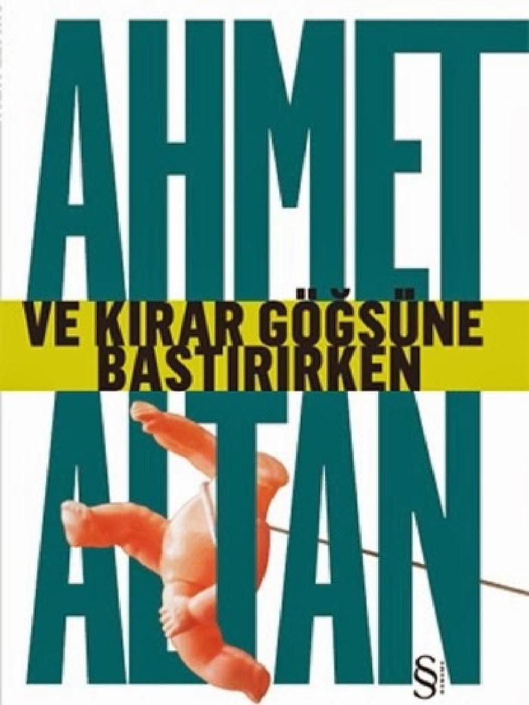 Ahmet Altan Ve Kırar Göğsüne Bastırırken PDF
