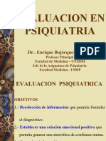 Evaluacion en Psiquiatria: Dr.. Enrique Bojórquez Giraldo