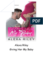 Alexa Riley - Giving Her My Baby