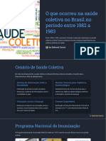 O Que Ocorreu Na Saude Coletiva No Brasil No Periodo Entre 1982 A 1983