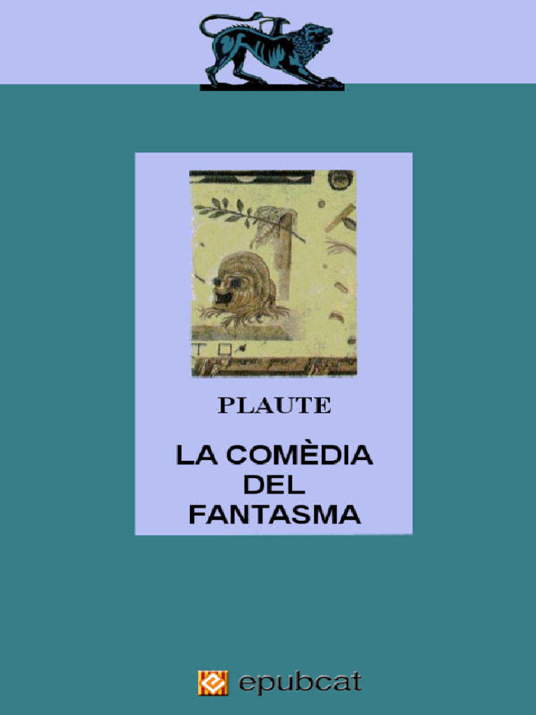 Mostellaria. La Comèdia Del Fantasma Plaute | PDF