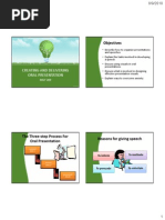 Objectives: Creating and Delivering Oral Presentation