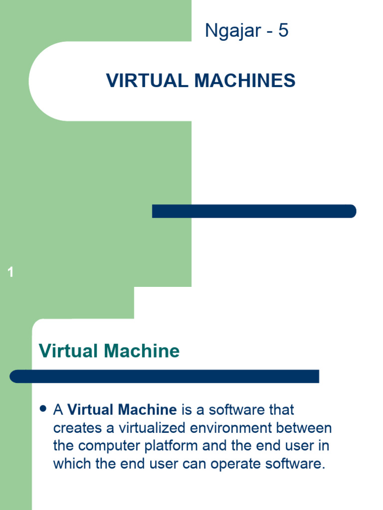 Ngajar 5 Virtual Machine PDF Virtual Machine Virtualization