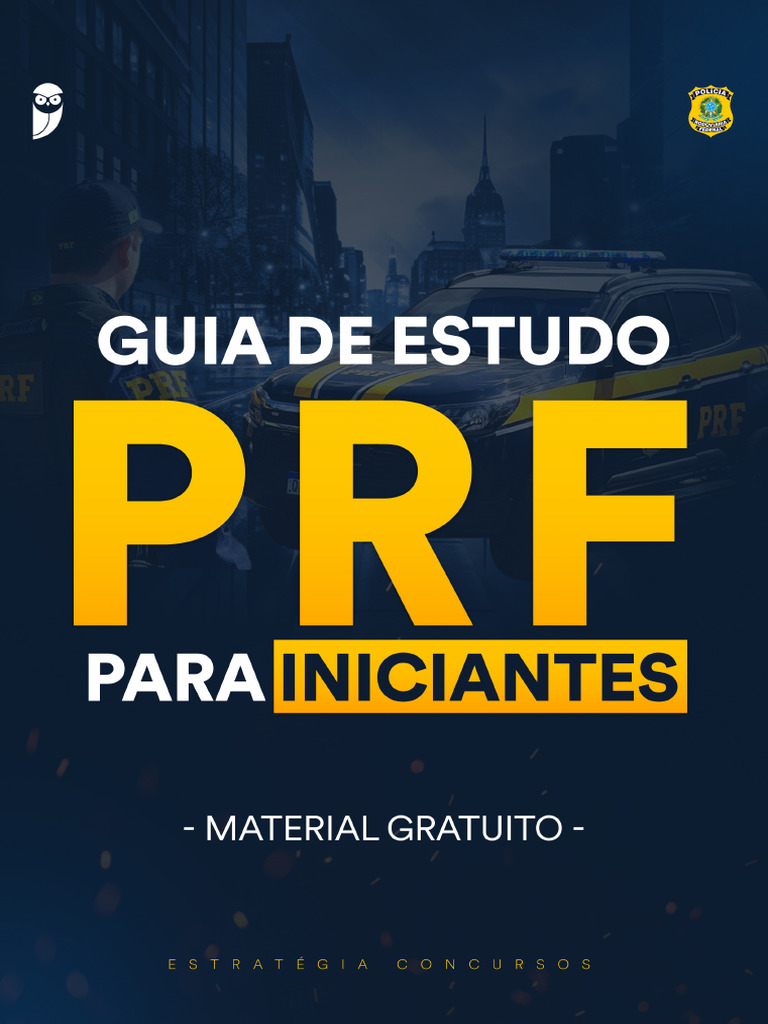 Guia de Estudos PRF Para INICIANTES | PDF | Polícia