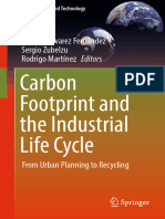 Carbon Footprint and The Industrial Life Cycle: Roberto Álvarez Fernández Sergio Zubelzu Rodrigo Martínez Editors
