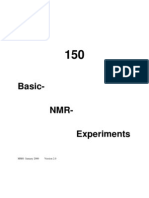 150 and More NMR Experiments