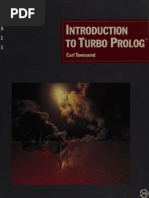 Introduction to Turbo Prolog -- Townsend, Carl, 1938- -- 1987 -- Berkeley_ Sybex -- 9780895883599 -- 5157411f2469aff6a5dc207d5e1738c7 -- Anna’s Archive