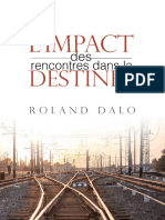 Limpact des rencontres dans la - Roland Dalo