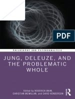 (Philosophy and Psychoanalysis Book Series) Roderick Main, Christian McMillan, David Henderson - Jung, Deleuze, and The Problematic Whole-Routledge (2021)