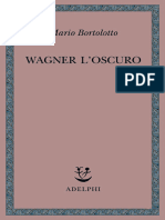 Mario Bortolotto - Wagner L'oscuro