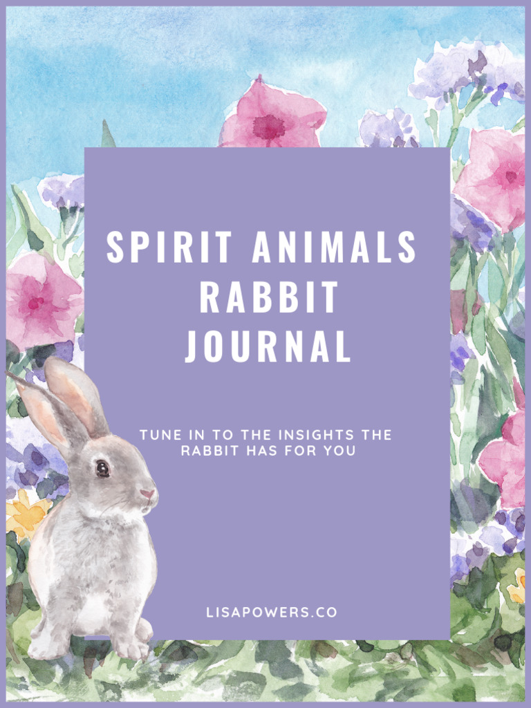 Spirit Animal - Rabbit Journal | PDF