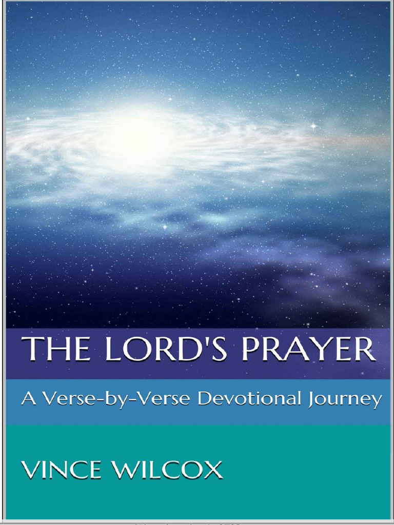 The Lord's Prayer Ebook | PDF | God The Father | Jesus