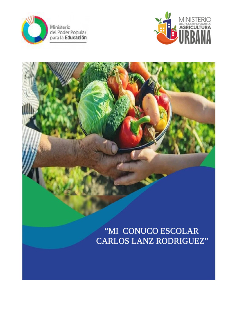 Mi Conuco Escolar: Soberanía Alimentaria | PDF