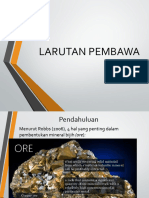 Larutan Pembawa Bijih