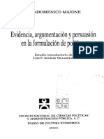 Unidad 2 - Texto 6 - Majone - Evidencia, Argumentacion y Persuacion en La Formulacion de Politicas. Introduccion. Capitulos 1 A 4. Paginas 13 A 135.