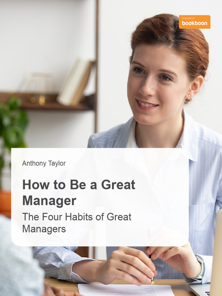 Four Habits of Great Managers | PDF | Turnover (Employment) | Motivation