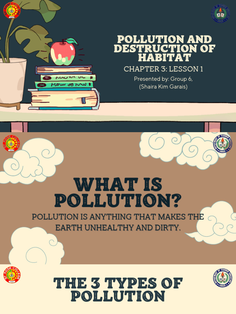 Pollution and Destruction of Habitat | PDF | Home & Garden | Science ...