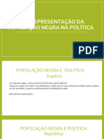 SUB-REPRESENTAÇÃO DA POPULAÇÃO NEGRA NA POLÍTICA (Salvo Automaticamente)