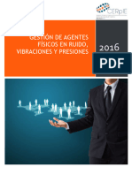 Gestión de Agentes Físicos en Ruido, Vibraciones Y Presiones