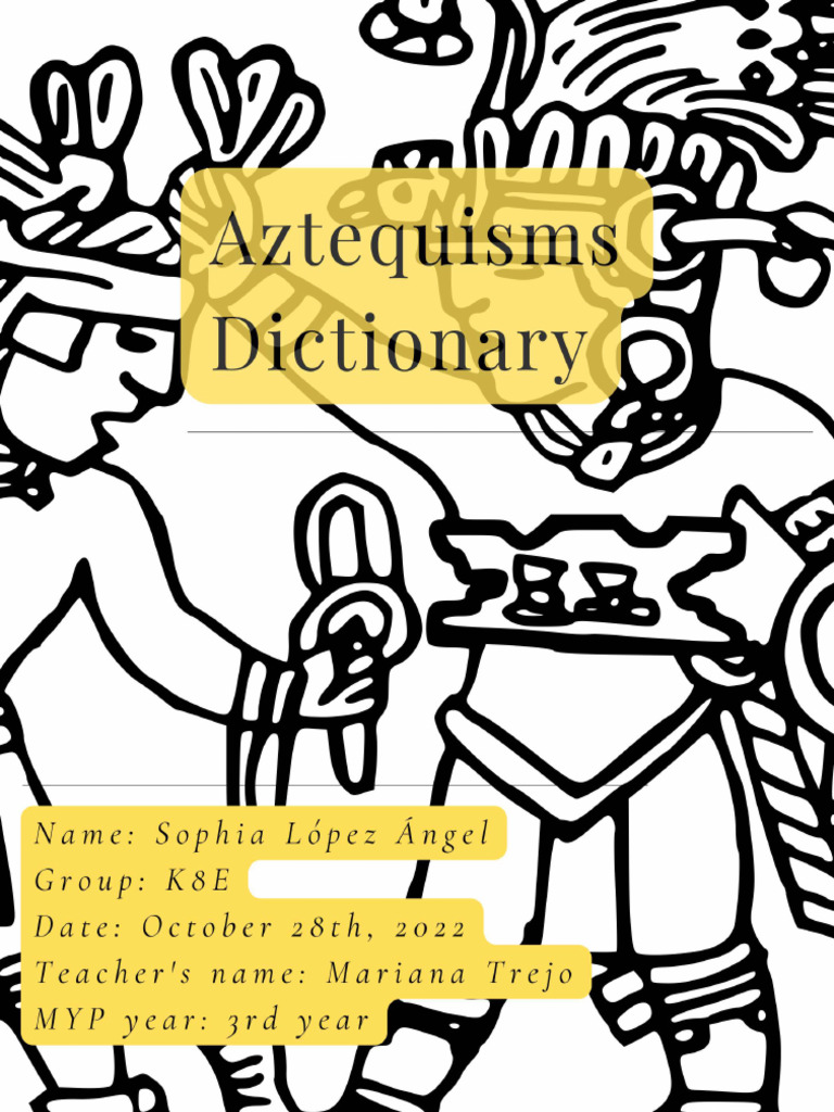 Aztequisms Dictionary Compressed | PDF