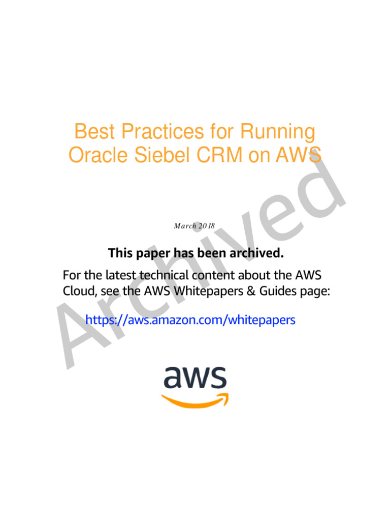 Best Practices For Running Oracle Siebel CRM On Aws | Download Free PDF ...