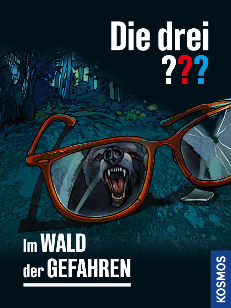 Die Drei Fragezeichen - Im Wald Der Gefahr - Marx, Andre | PDF