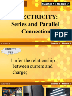 W7 ELECTRICITY Series and Parallel. Science 8