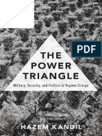 Kandil, Hazem - The Power Triangle - Military, Security, and Politics in Regime Change-Oxford University Press (2016)
