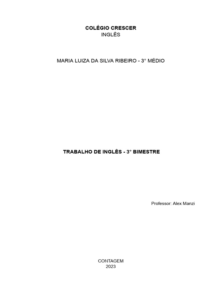 trabalho-ingl-s-3-bimestre-alex-manzi-maria-luiza-da-silva-ribeiro