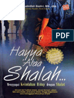 Hayya Alaa Shalah... by DR. H. Muh. Muinudinillah Bashri, MA.