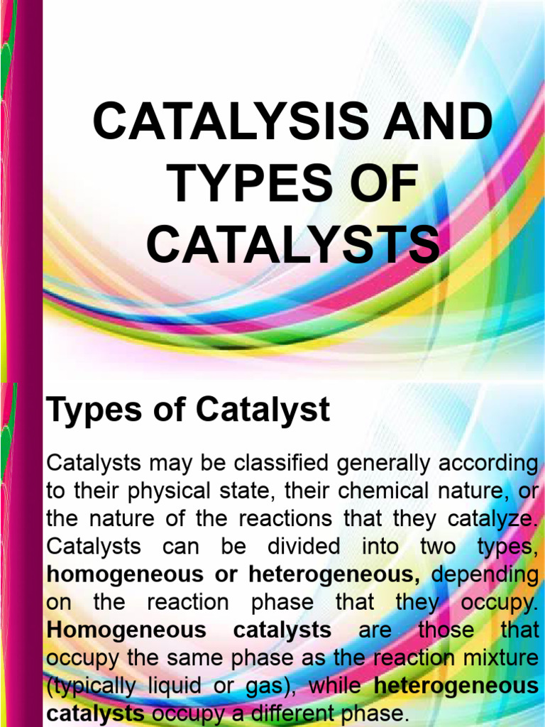Types of Catalysis Explained | PDF | Catalysis | Heterogeneous Catalysis