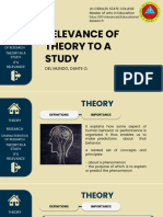 The Relevance of Theory To A Study - Del Mundo, Dante MAEd Filipino (Educ 500)