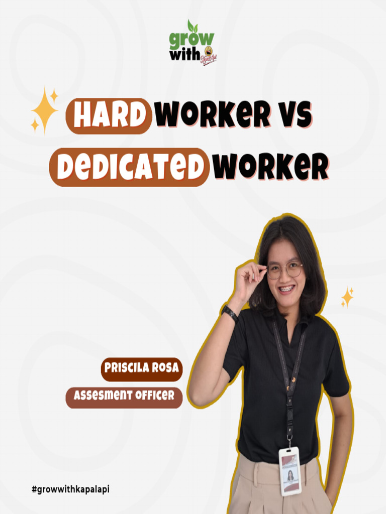 Hard Worker Vs Dedicated Worker PDF Goal Organizational Behavior