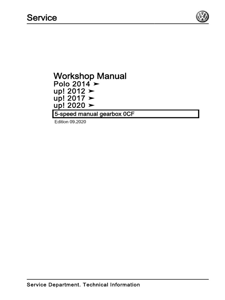 Volkswagen Workshop Manual (5-Speed Manual Gearbox 0CF) Edition 09-2020 ...