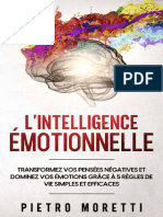 L - Intelligence Émotionnelle - Transformez Vos Pensées Négatives Et Dominez Vos Émotions Grâce À 5 Règles de Vie Simples Et Efficaces