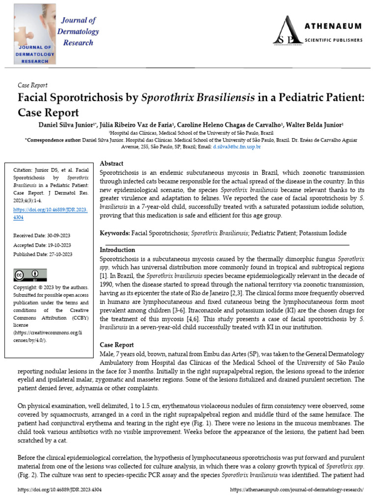 Facial Sporotrichosis by Sporothrix Brasiliensis in A Pediatric Patient ...