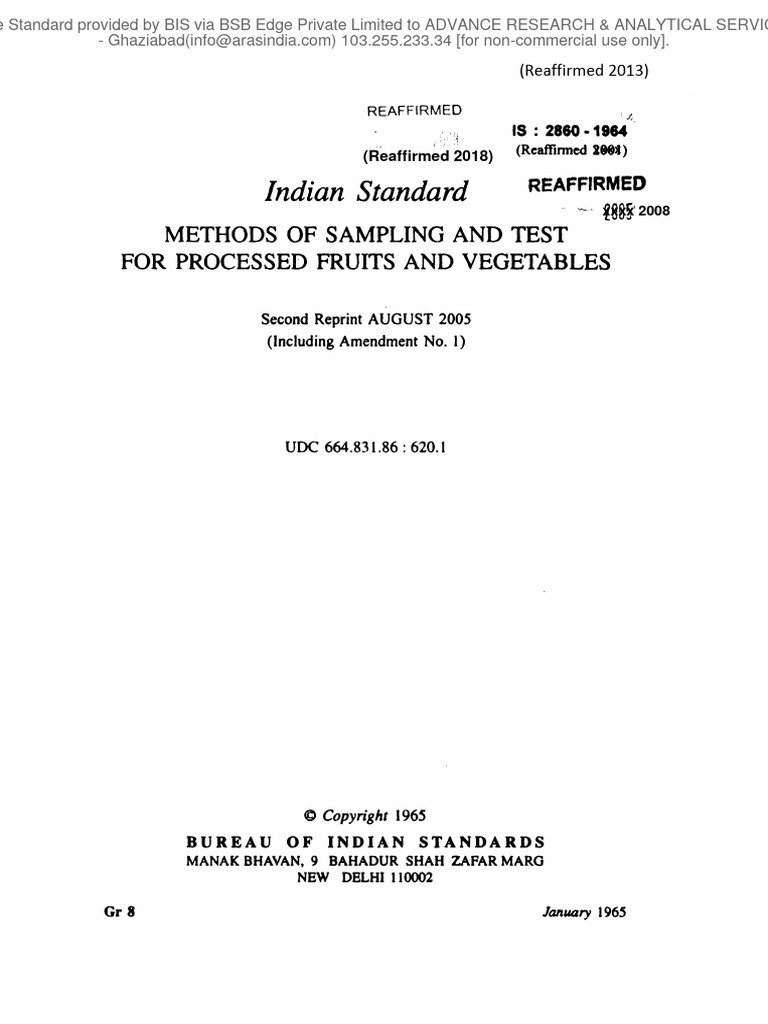 Indian standard methods of sampling and test for processed fruits and