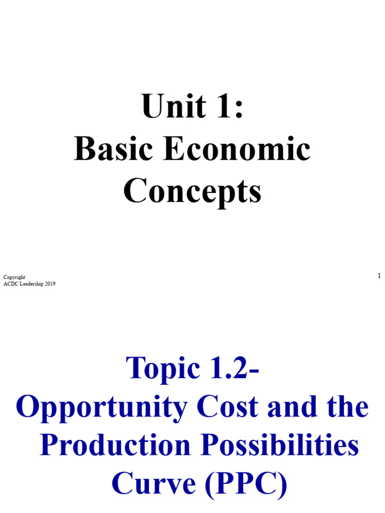 Macro Topic 1.2 - Opportunity Cost and Production Possibilities Curve | PDF