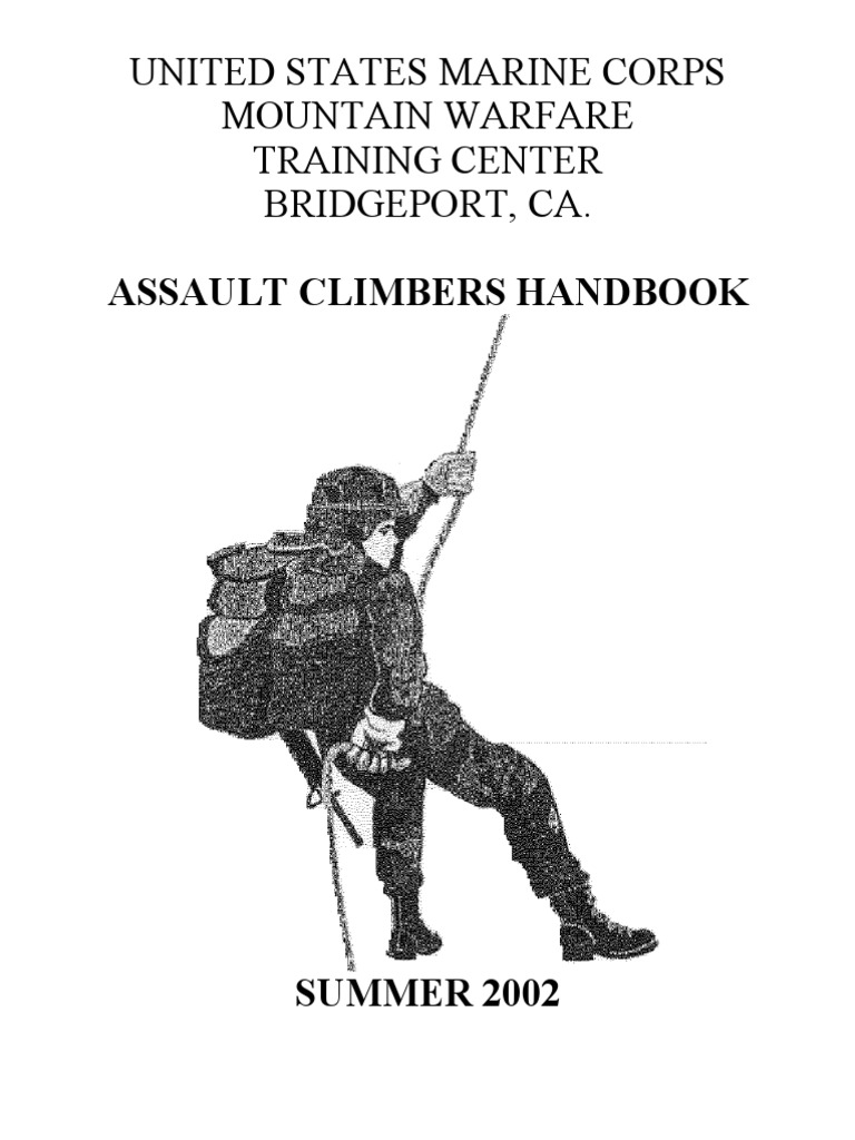 US Marine Corps MWTC Assault Climbers Handbook (Mountaineering)[1