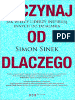 Simon Sinek Zaczynaj-Od-Dlaczego.-Jak-Wielcy-Liderzy-Inspiruja-Innych-Do-Dzialania Full SC