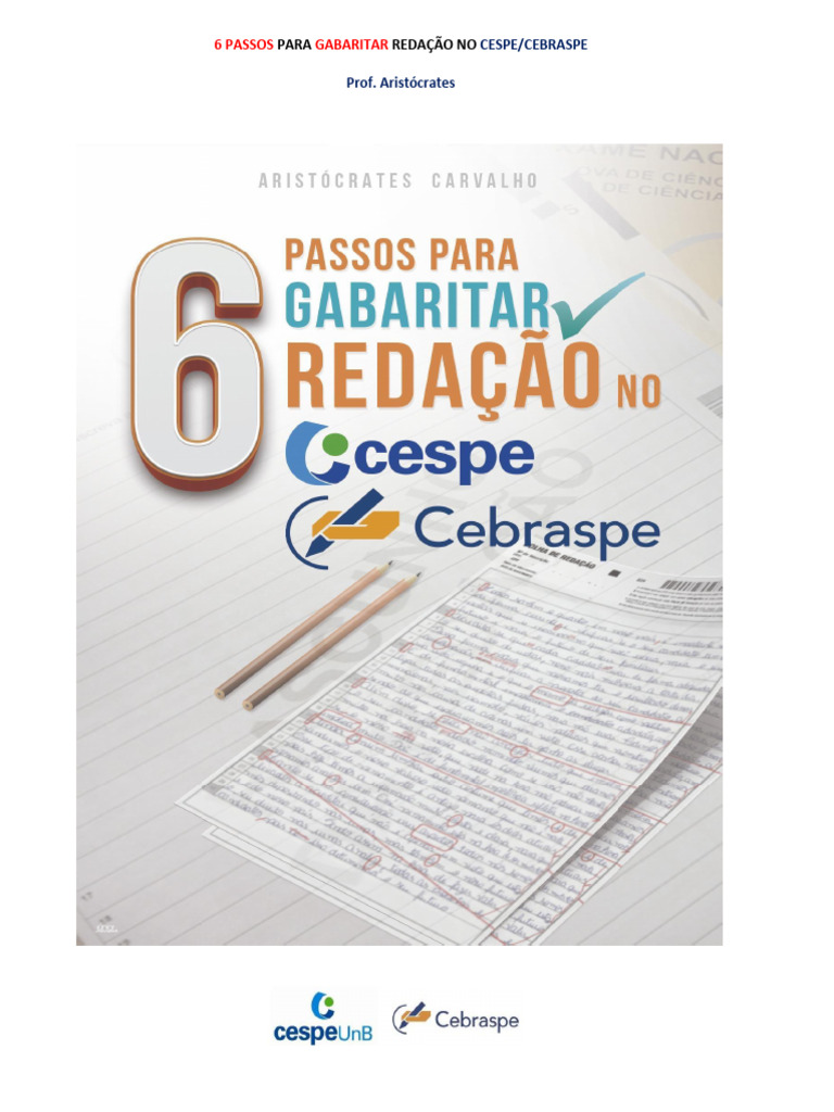 E-BOOK. PASSOS PARA GABARITAR REDAÇÃO DO CESPE - CEBRASPE. Atualizado | PDF