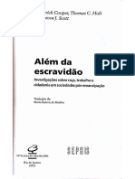 S5 COOPER, Frederick HOLT, Thomas C SCOTT, Rebecca J. Além Da Escravidão Investigações Sobre Raça, Trabalho e Cidadania em Sociedades Pós-Emancipação