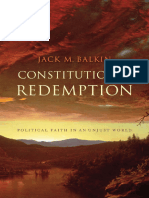 Balkin, Jack M - Constitutional Redemption Political Faith in An Unjust World-Harvard University Press (2011)
