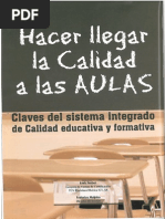 Download Hacer llegar la Calidad a las Aulas Claves del sistema integrado de calidad educativa y formativa by Federico Malpica Profesional SN67923071 doc pdf