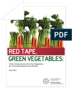 Red Tape, Green Vegetables