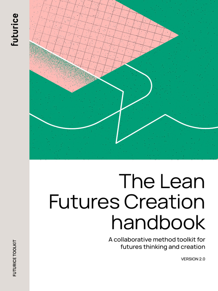 Handbook For Lean Futures Creation v.2.0 | PDF
